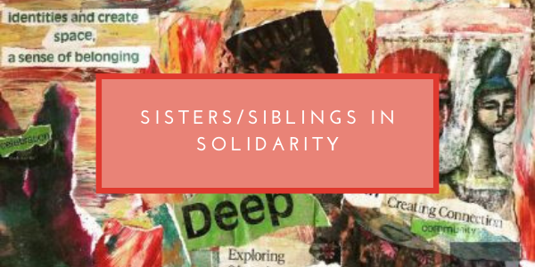 SISTERS IN SOLIDARITY